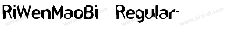 RiWenMaoBi Regular字体转换